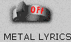 METAL LYRICS